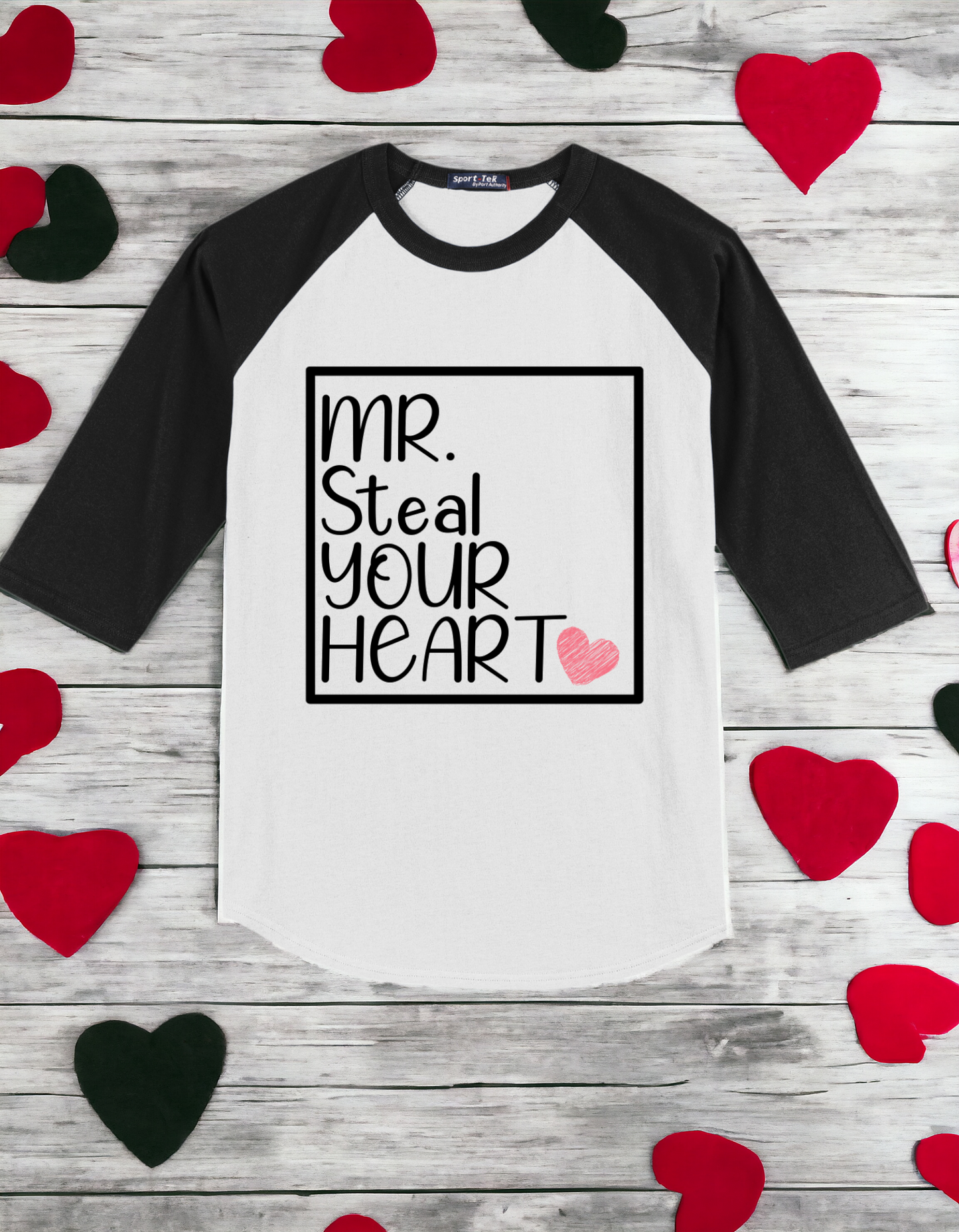 Mr. steal your heart Raglan